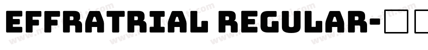 Effratrial Regular字体转换